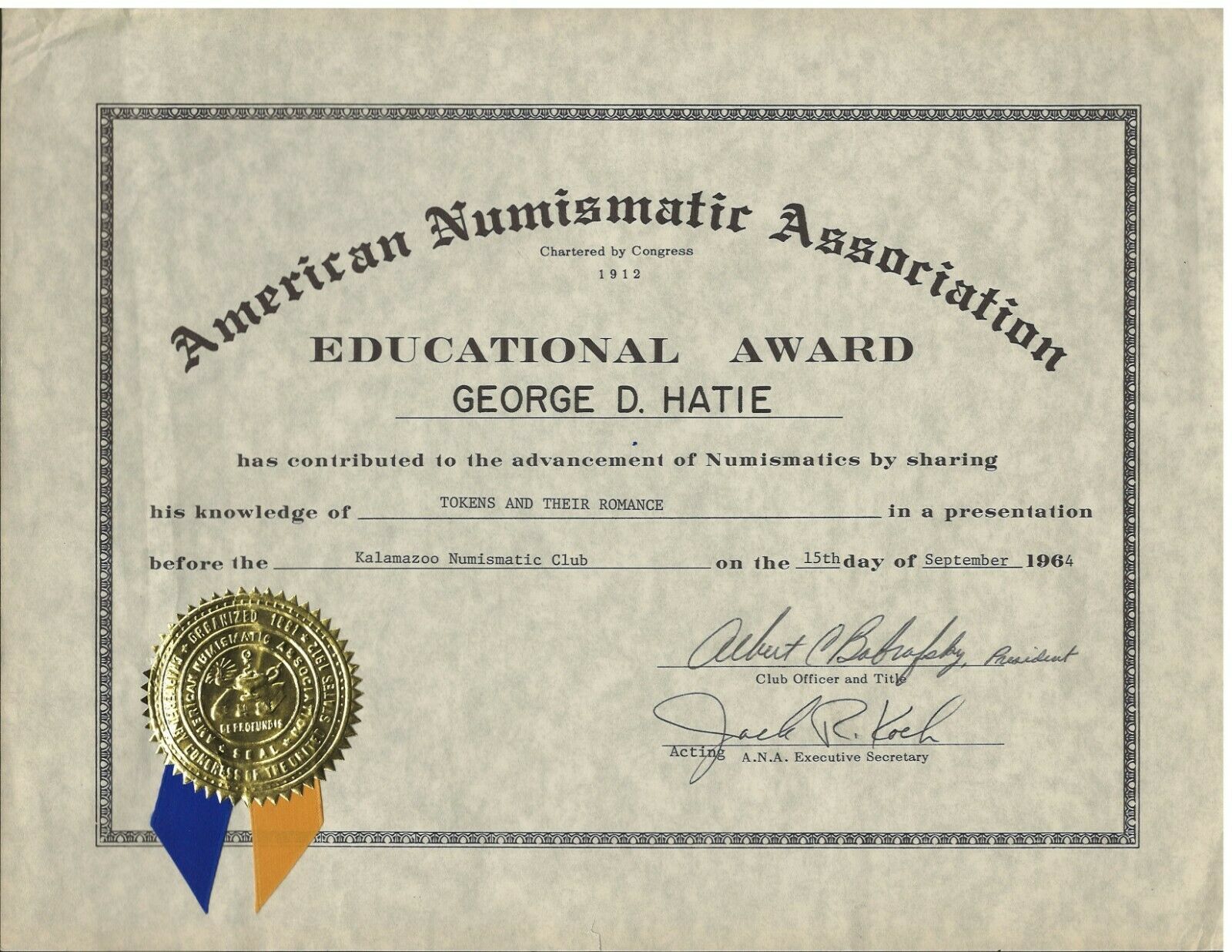 American Numismatic Association - Award Certificate "jack R. Koch" Signature!
