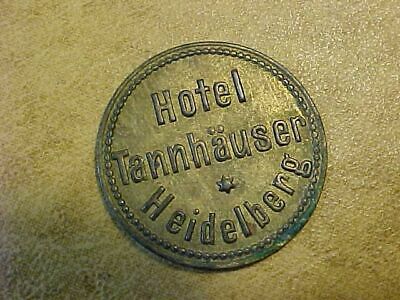 Original Vintage German Hotel Tannhauser Heidelberg Beer Token