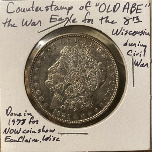 1978 Eau Claire Wi Wisconsin Coin Show  Old Abe Counterstamp On 1921 D Morgan
